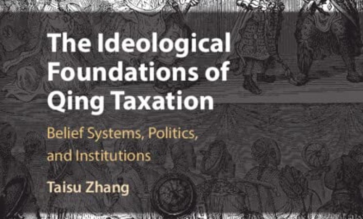 Book cover of the text "The Ideological Foundations of Qing Taxation"